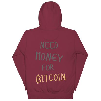 Need Money for Bitcoin | ₿itXstyle Premium Hoodie