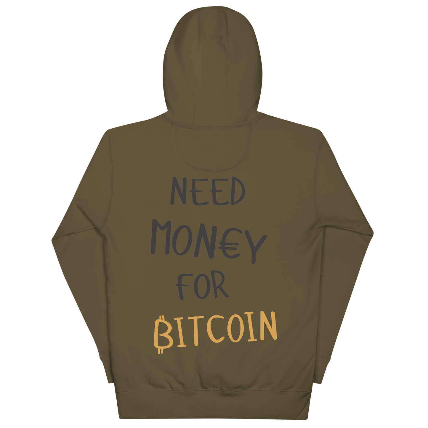 Need Money for Bitcoin | ₿itXstyle Premium Hoodie