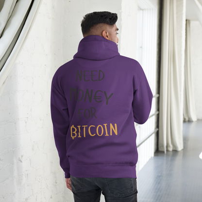 Need Money for Bitcoin | ₿itXstyle Premium Hoodie